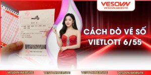 Cách dò vé số Vietlott 6/55