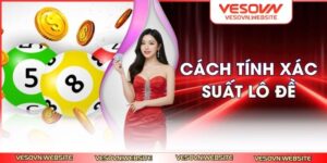Cách tính xác suất lô đề